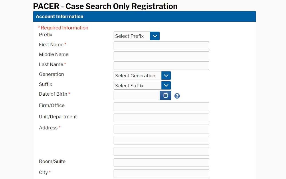 A screenshot showing a Public Access To Court Electronic Records case search-only registration with details to be filled in such as prefix, first, middle and last name, generation, suffix, date of birth, firm or office, and unit or department.